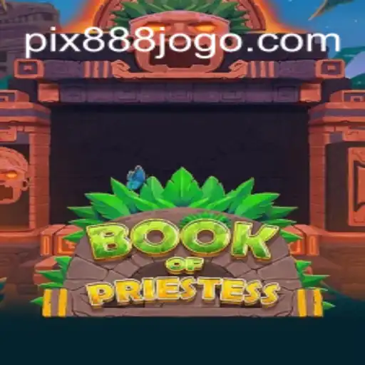 Explorando o Fascinante Mundo de BookOfPriestess: A Nova Atração da 888Jogo.com